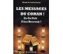 Les Messages du Coran ! Es-tu prêt à les recevoir ?