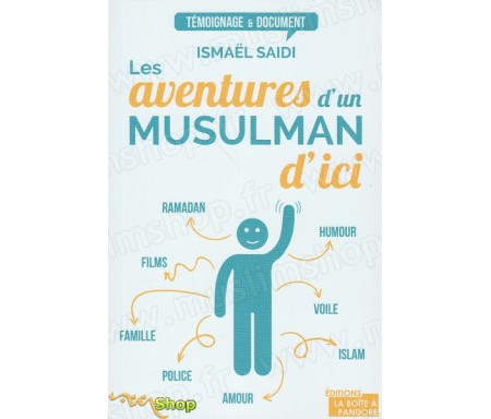 Les aventures d'un musulman d'ici