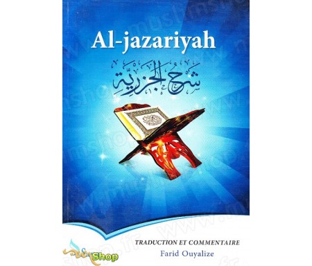 Al-jazariyah (Al Mouqaddimah), traduction et commentaire en français par Farid Ouyalize, Méthode apprentissage du Tajw&#299;d
