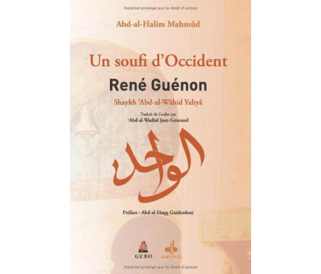 Un soufi d'occident René Guénon