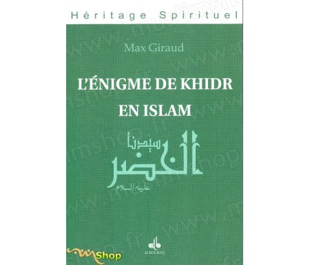 L'énigme de Khidr en Islam