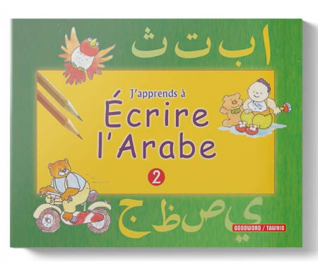 J'apprends à écrire l'arabe - 2