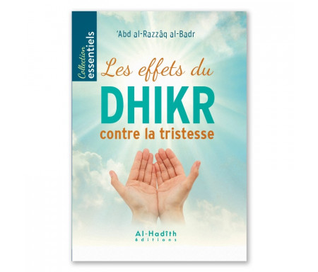 Les effets du Dhikr contre la tristesse