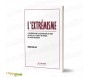 L'extrémisme - L'exagération dans la religion passée au crible du Coran, de la Sunna et des paroles des savants musulmans