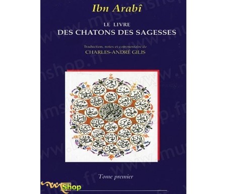 Le livre des Chatons des Sagesses - Tome I