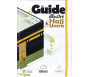 Le guide Illustré du Hajj et de la 'umra