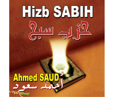 CD Hizb Sabih récité par Ahmed Saud
