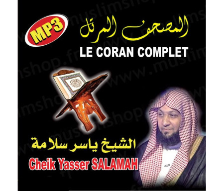 Coran complet MP3 récité par Cheikh Yasser Salamah