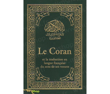 Le Coran et la Traduction en langue française du sens des versets