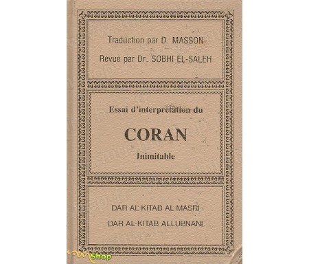 Essai d'interprétation du Coran Inimitable