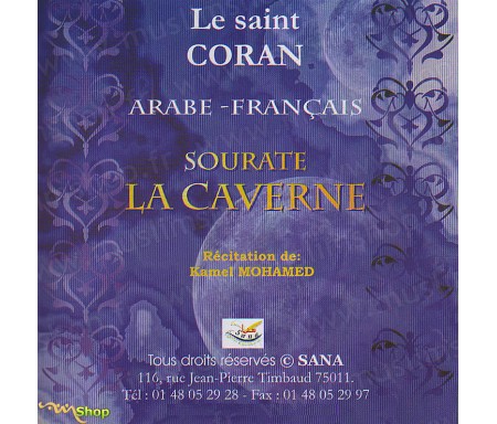 Le Saint Coran - Arabe Français - Sourate La Caverne