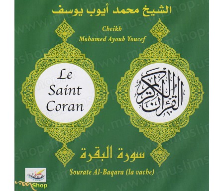 Le Saint Coran - Sourate Al-Baqara (2 CD)