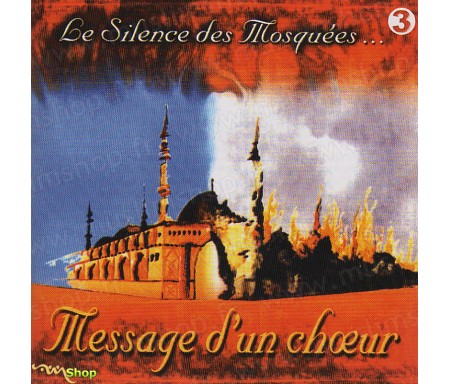 Le Silence des Mosquées - Album 3