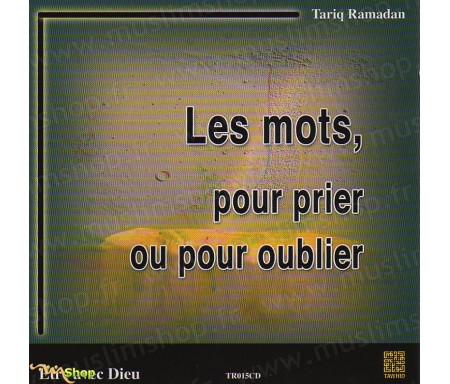 Les Mots, pour Prier ou pour Oublier