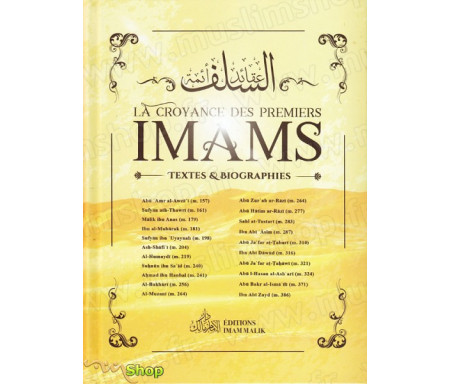 La Croyance des Premiers Imams - Textes et Biographies