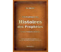 L'Authentique des Histoires des Prophètes (version française intégrale)