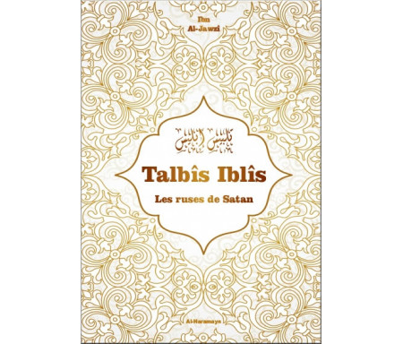 Talbis Iblis - Les ruses de Satan