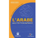 L'arabe pour les francophones - Livre grand format couleur + CD MP3 - Niveau Avancé