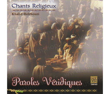 Paroles Véridiques - Chants Religieux (arabe)