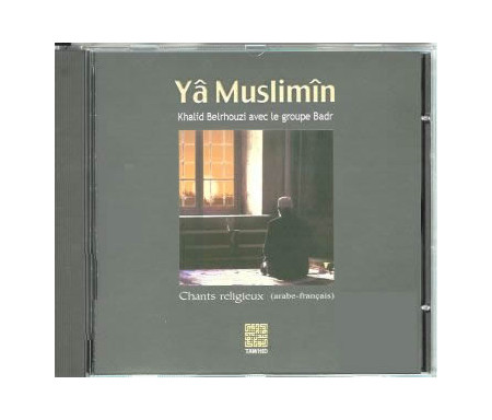 Yâ Muslimîn