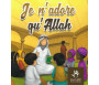 Je n'adore qu'Allah