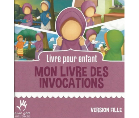 Mon livre des invocations - version fille