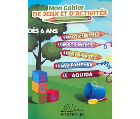 Mon cahier de jeux et d'activités (dès 6 ans)