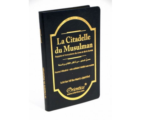 La Citadelle du musulman (Hisnul Muslim) - noir - Rappels et Invocations du Livre et de la Sunna (arabe/français/phonétique)