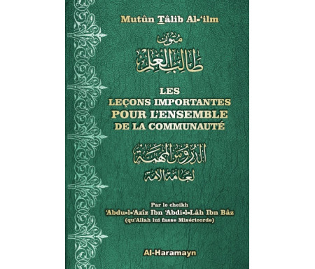 Les leçons importantes pour l’ensemble de la communauté (Bilingue) - اَلدُّرُوسُ الْمُهِمَّةُ لِعَامَّةِ الْأُمَّةِ