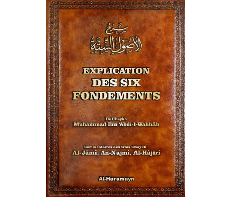 Explication des six fondements (Bilingue) - شرح الأصول الستة.