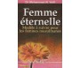 Femme éternelle - Modèle à suivre pour les femmes musulmanes