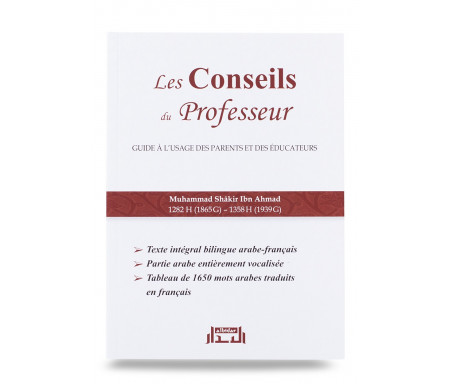 Les conseils du Professeur (Edition bilingue arabe - français)