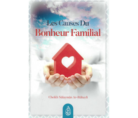 Les causes du bonheur familial