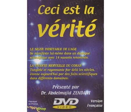 Ceci est la Vérité