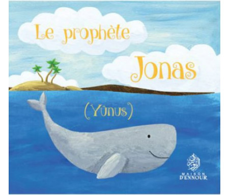 Le prophète Jonas (Yûnus)