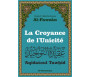 La croyance de l'Unicité ('Aqîdatoul Tawhîd)