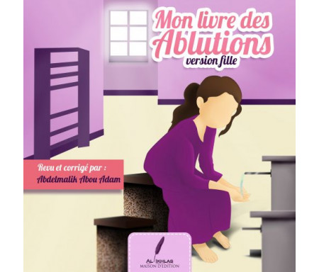 Mon Livre des ablutions (Version Fille)