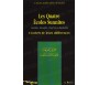 Les Quatre Ecoles Sunnites (Malikite, Hanafite, Chafi'ite et Hanbalite) - L'Intérêt de leurs Différences