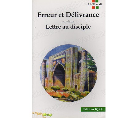Erreur et Délivrance suivie de Lettre au Disciple
