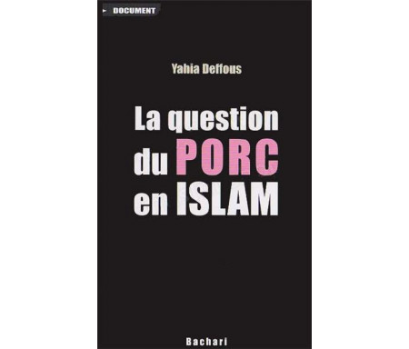 La Question du porc en Islam