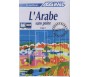 L'Arabe sans peine, Tome 1 (1 livre + 4 K7)