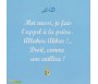 Moi, Je Prie comme Papa !