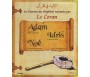 Les Histoires des Prophètes racontées par le Coran - Tome 1 : Adam, Noe et Idriss