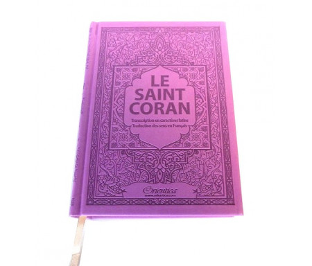 Le Saint Coran - Transcription (phonétique) en caractères latins et Traduction des sens en français - Edition de luxe (Couverture en cuir mauve-violet)