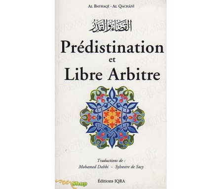 Prédestination et Libre Arbitre