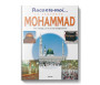 Raconte-moi...Le Prophète Mohammad, sa mission, ses miracles, ses enseignements