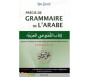 Précis de Grammaire de l'Arabe - Français / Arabe