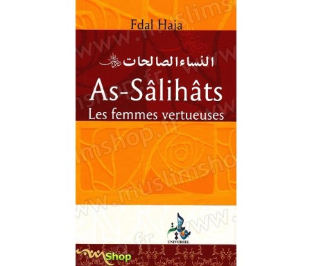 Assalihats, les Femmes Vertueuses