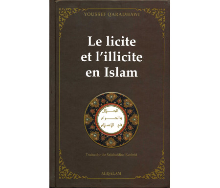 Le Licite et l'Illicite en Islam