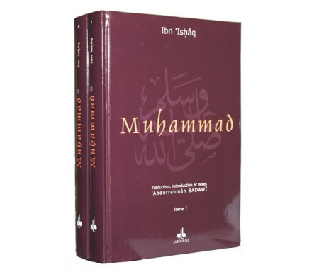 La Vie du Prophète Muhammad, l'Envoyé d'Allah - Tome 1 et 2